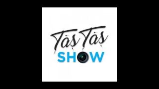 Tastasshow