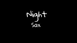 Night Sax