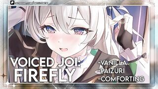 [ Voiced JOI ] Firefly is Your Caring Roommate Who Cheers You Up ( Paizuri | Comforting | Vanilla )