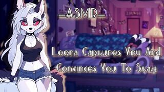 ASMR| [EroticRP] Loona Captures You And Convinces You To Stay [F4M][PT2]