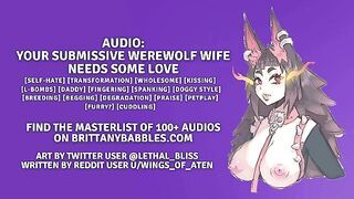 Audio: Your Submissive Werewolf Wife Needs Some Love