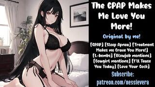The CPAP Makes Me Love You More! | Audio Roleplay