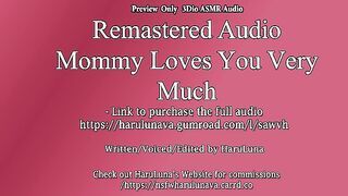 FULL AUDIO FOUND ON GUMROAD - Preview Only 3Dio | 18+ ASMR Audio - Mommy Loves You Very Much!