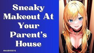 SFW Sneaky Makeout At Your Parent's House | Girlfriend Experience ASMR Audio Roleplay