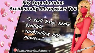 F4A Audio | Shy Superheroine Accidentally Mesmerizes You