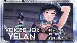 [ Voiced JOI ] Yelan wins you all to herself in a gamble JOI ( Femdom | CBT | Blindfold )