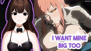 big titty Makima is so hot. i guess Denji is finally manning up for himself though | HENTAI Vtuber!