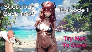 Succubus Hentai Cock Hero - Try Not To Cum Challenge! (Episode 1)