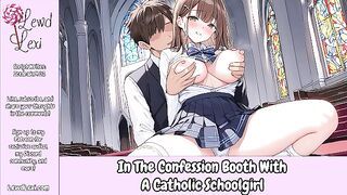 In The Confession Booth With A Catholic Schoolgirl [Erotic Audio For Men]