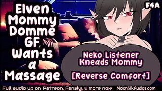 [F4A] Kneading Comfort w Mommy [Elf x Neko Listener] [Reverse Comfort] - Preview!