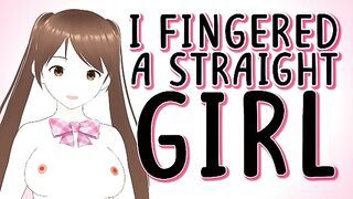 I Fingered A Straight Girl To Get Her To Shut Up - Erotic Storytelling (Audio, ASMR, Lewd Vtuber)