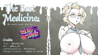The Best Medicine (erotic audio play by OolayTiger)