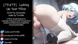 [TF4TF] Locking Up Your Pillow Princess || NSFW ASMR || Sapphic ASMR