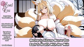 Motherly Kitsune Nurses You Back To Health With Her Milk [Erotic Audio Roleplay [Nursing Handjob]