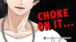 Mean Boyfriend Fucks Your THROATPUSSY || Male Moaning|| Audio Porn For Women