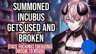 Summoned Incubus Gets Milked and Used [Msub] [Male moans] [BF ASMR]