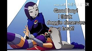 Raven Teen Titans Femdom Joi- Pissplay – B – Assplay