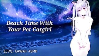Beach Time With Your Catgirl | Sound Porn | British Asmr
