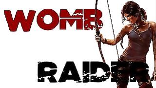 Womb Raider With Lara Croft