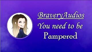 You Need to Be Pampered [female Voice][romantic Sex][audio only][asmr]