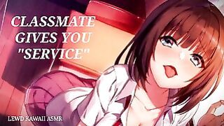 Classmate Gives You Service (sound Porn) (asmr)