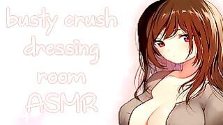 Asmr Busty Friend in Fitting Spot