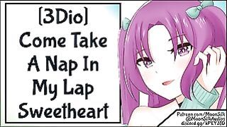 Come Take A Nap in My Lap Darling 3dio