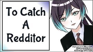 To Catches A Redditor [patreon Preview]