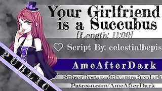 Your Girlfriend is A Succubus [erotic Audio]