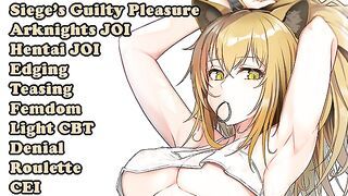 Siege's Guilty Pleasure (Hentai JOI) (Arknights JOI) (Teasing, edging, femdom, fap to the beat)